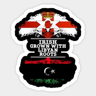 Northern Irish Grown With Libyan Roots - Gift for Libyan With Roots From Libya Sticker